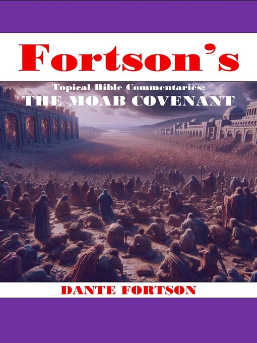 Title details for Fortson's Topical Bible Commentaries by Dante Fortson - Wait list